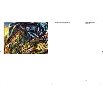 Chaïm Soutine / Willem de Kooning, la peinture incarnée