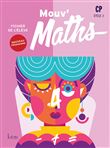 Mouv' Maths CP - Fichier élève