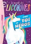 Le monde des licornes - Aventures sur mesure XXL