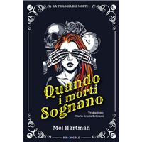 Quando i morti sognano