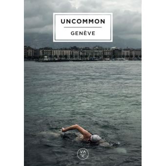 Uncommon Genève