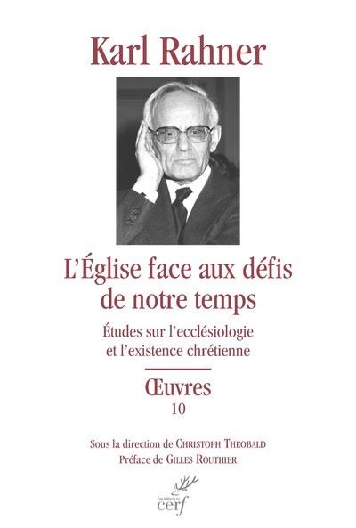 L'Eglise face aux défis de notre temps - Karl Rahner - broché