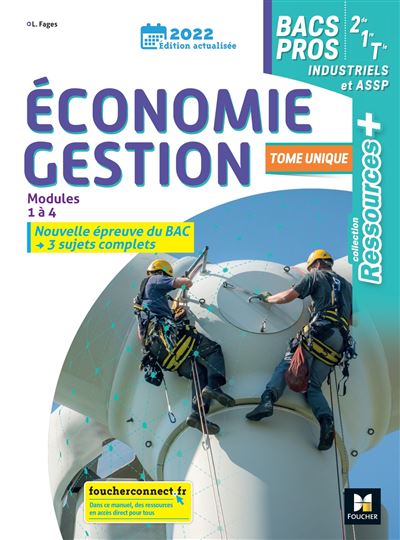 Ressources Plus - ECONOMIE-GESTION 2de 1re Tle Bac Pro Indus Et ASSP ...