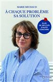 À chaque problème sa solution