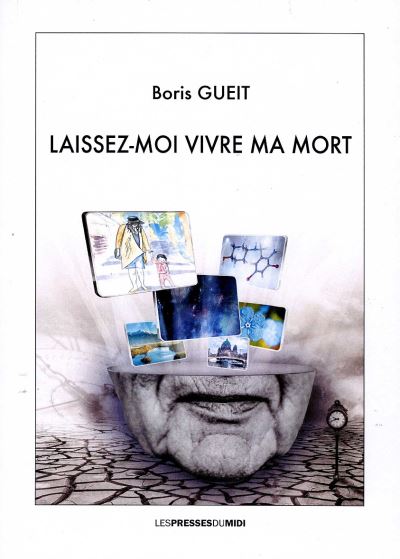Laissez-moi vivre ma mort