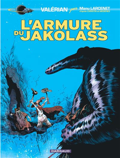 Valérian, vu par... - Armure du Jakolass (L')