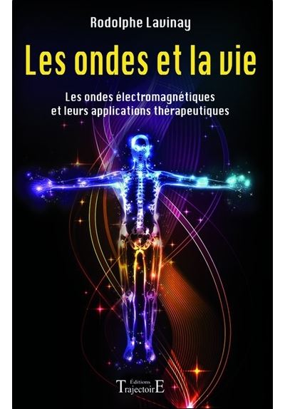 Les ondes et la vie