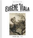 Eugène Viala. Catalogue raisonné de l'oeuvre gravé