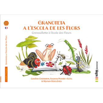 Granoteta a l’escola de les Flors, Grenouillette l'école des Fleurs