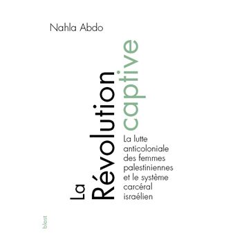 La révolution captive