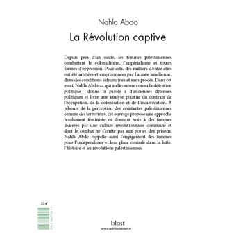 La révolution captive