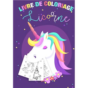 Coloriage Licornes pour Enfants 3-8 ans - Livre de coloriage