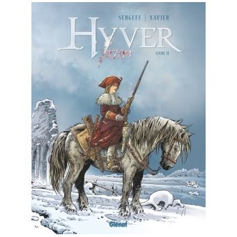 Le Grand Hyver 1709Hyver 1709