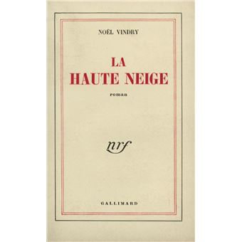 La Haute neige