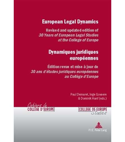 European Legal Dynamics - Dynamiques juridiques européennes