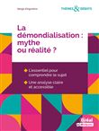 La démondialisation, mythe ou réalité ?