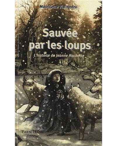 Sauvée par les loups