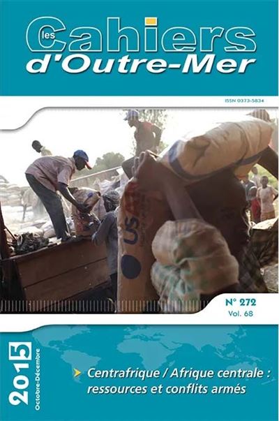 Centrafrique/Afrique centrale : Ressources et conflits armés