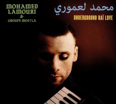 Underground Raï Love