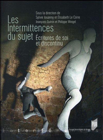 Les intermittences du sujet
