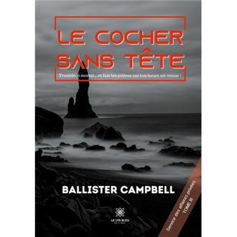 Le cocher sans tête - Tome III