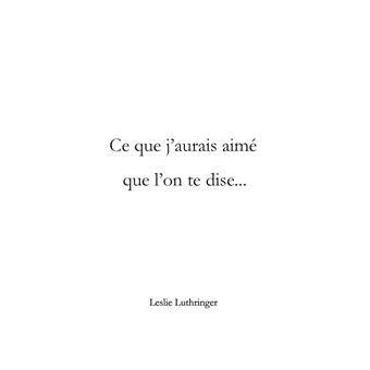 Ce que j'aurais aimé que l'on te dise...
