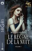 Le règne de la nuit - Volume 1