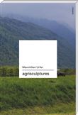 AGRISCULPTURES