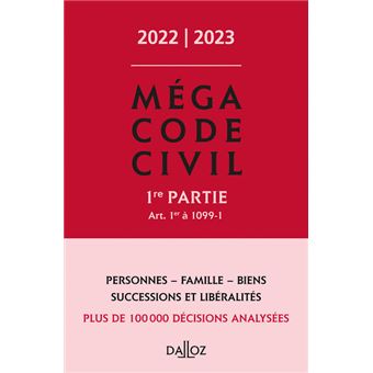 Méga Code civil 2022/2023, 1e partie