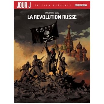 Jour JJour J la révolution russe - Édition Spéciale