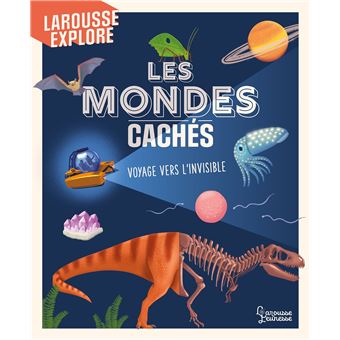 Les mondes cachés