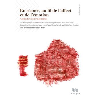 En séance, au fil de l'affect et de l'émotion