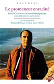 Le promeneur enraciné