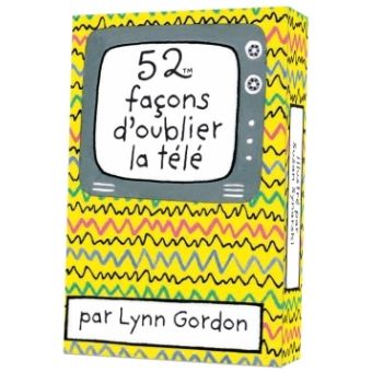 52 façons d'oublier la télé - 1
