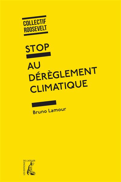 Stop au dereglement climatique - Bruno Lamour - broché