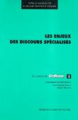 Enjeux des discours spécialisés (Les)
