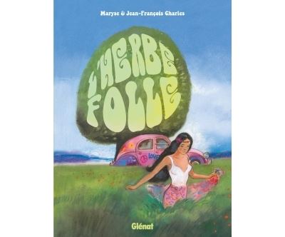 L'Herbe Folle