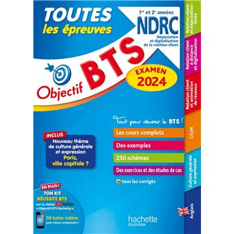 Objectif BTS NDRC (1re et 2e années) - Toutes les épreuves, examen 2024