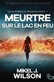 Meurtre sur le lac en feu