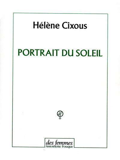Portrait du soleil - Hélène Cixous - (donnée non spécifiée)