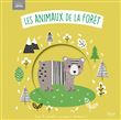 Les animaux de la forêt (coll. bébés câlins)