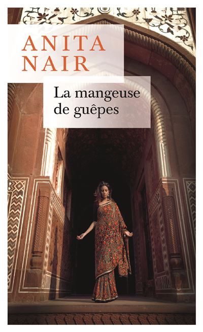 La Mangeuse de guêpes - Anita Nair - Poche