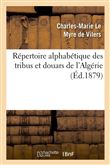 Répertoire alphabétique des tribus et douars de l'Algérie (Éd.1879)