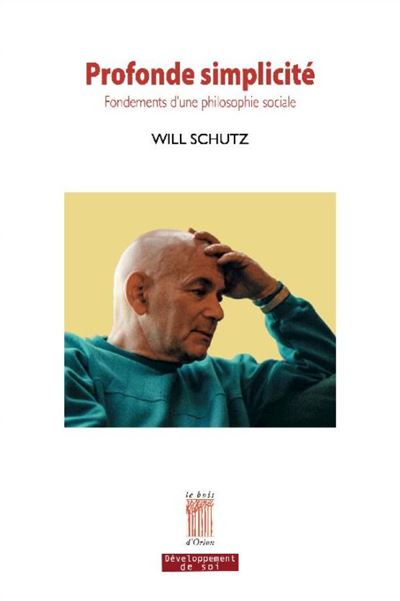 Profonde simplicite Fondements d'une philosophie sociale