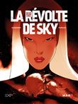 Blackfury T02 La révoldte de Sky