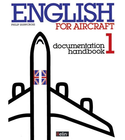 English for Aircraft 1 - Philip Shawcross - broché