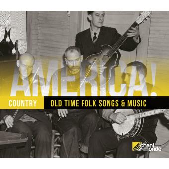 America - Old time folk songs & music - Country - CD album - Achat ...