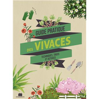 Guide pratique des vivaces