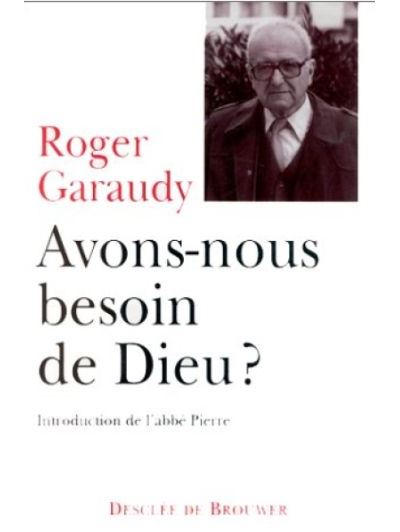 Avons-nous besoin de Dieu ?