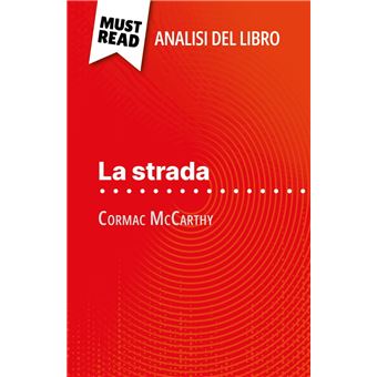 La strada di Cormac McCarthy (Analisi del libro) - 1